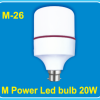 M-26 | M Power Luxury Led Bulb 20 Watt